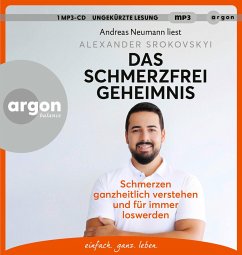 Das Schmerzfrei-Geheimnis von Argon Verlag